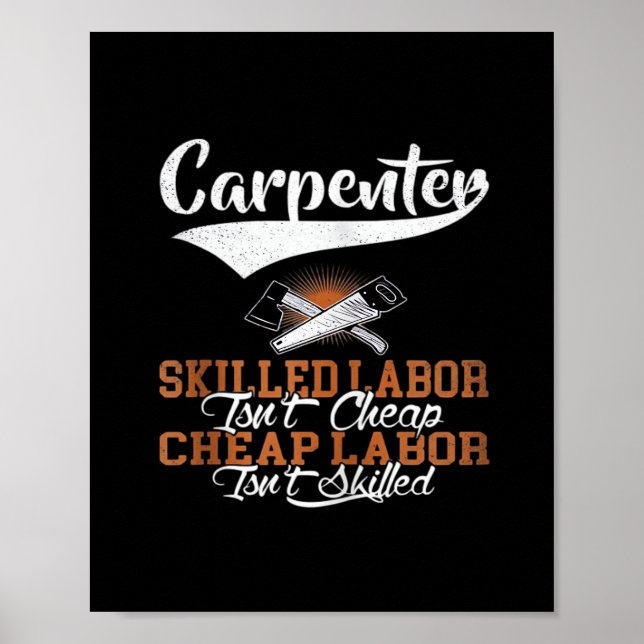 Affiche La main-d’oeuvre qualifiée de charpentier n’est pa (Devant)