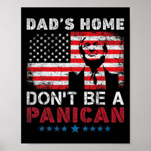 Affiche La maison de Trump Papa ne devient pas la maison d
