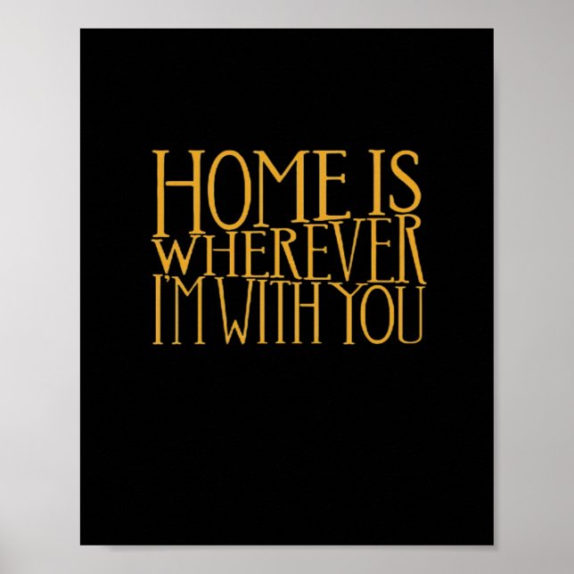 Affiche La maison est où que j'aie avec vous Maison Inspir (Devant)