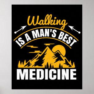 Affiche La marche est la meilleure médecine pour l'homme
