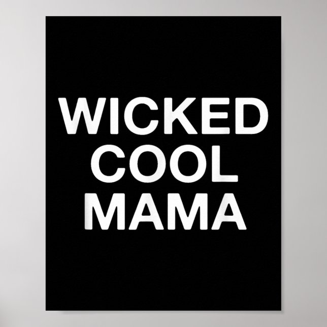 Affiche La mauvaise Cool Mama Funny Maman (Devant)