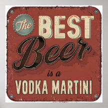 La meilleure bière est une Vodka Martini - Retro B