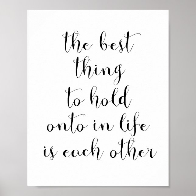 Affiche La meilleure chose à retenir dans la vie est l'aut (Devant)