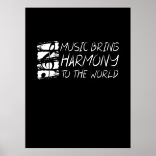 Affiche La Musique Apporte Harmonie Au Monde