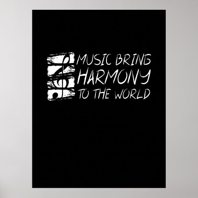 Affiche La Musique Apporte Harmonie Au Monde (Devant)