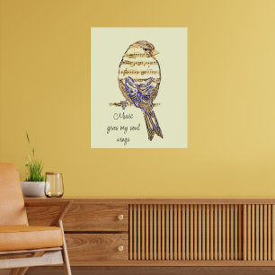 Affiche La musique donne des ailes à mon âme Moineau