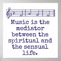 La Musique Est Le Médiateur - Citation De Musique