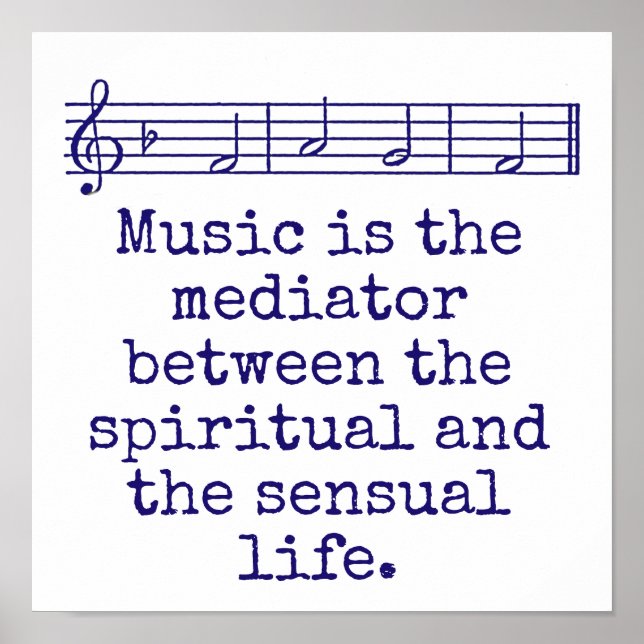 Affiche La Musique Est Le Médiateur - Citation De Musique (Devant)