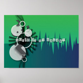 Affiche La Musique Est Ma Galaxie