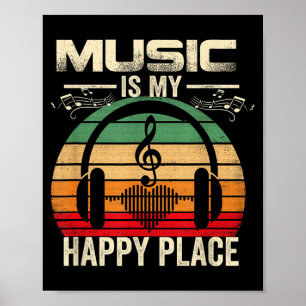 Affiche La musique est un endroit heureux Vêtement de l'ag