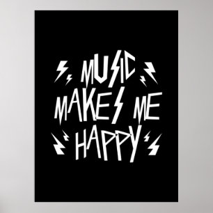 Affiche La Musique Me Rend Heureux