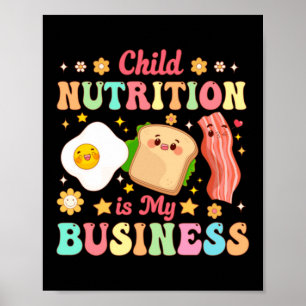 Affiche La nutrition de l'enfant est le déjeuner d'affaire