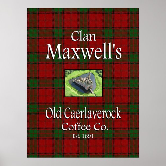 Affiche La Old Caerlaverock Coffee Co. de Clan Maxwell. (Devant)