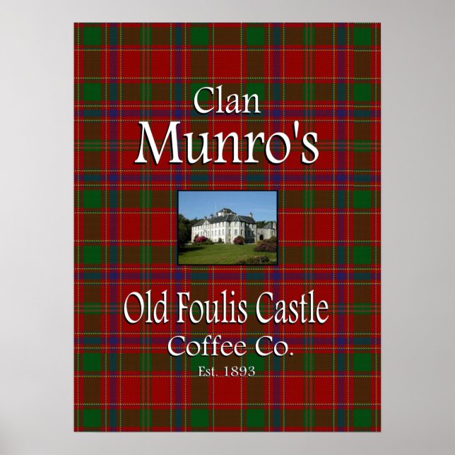 Affiche La Old Foulis Castle Coffee Co de Clan Munro. (Devant)
