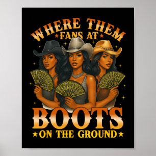 Affiche Là Où Ils Ventilent Aux Bottes Sur Le Sol Black We