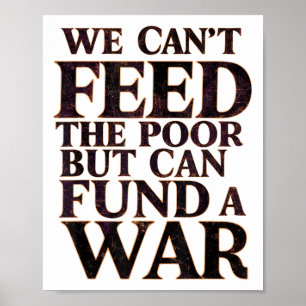 Affiche La paix anti-guerre, nous ne pouvons pas nourrir l