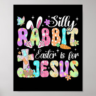 Affiche La Pâque Du Lapin Silencieux Est Pour Jésus Mignon