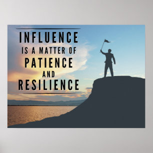 Affiche La patience de l'influence - Inspirationnel
