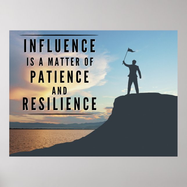 Affiche La patience de l'influence - Inspirationnel (Devant)