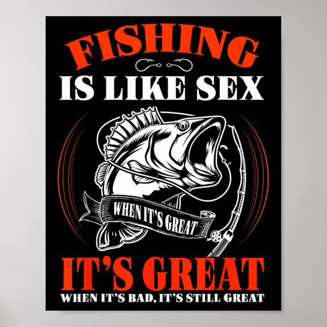 Affiche La pêche est comme quand c'est génial c'est toujou (Devant)