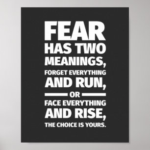 Affiche La peur a deux significations Inspirational