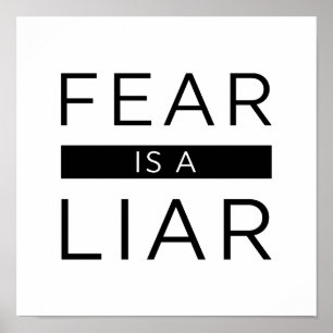 Affiche La Peur Est Un Menteur
