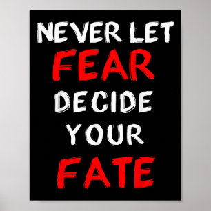 Affiche La peur Motivationnelle - ne laissez jamais la peu