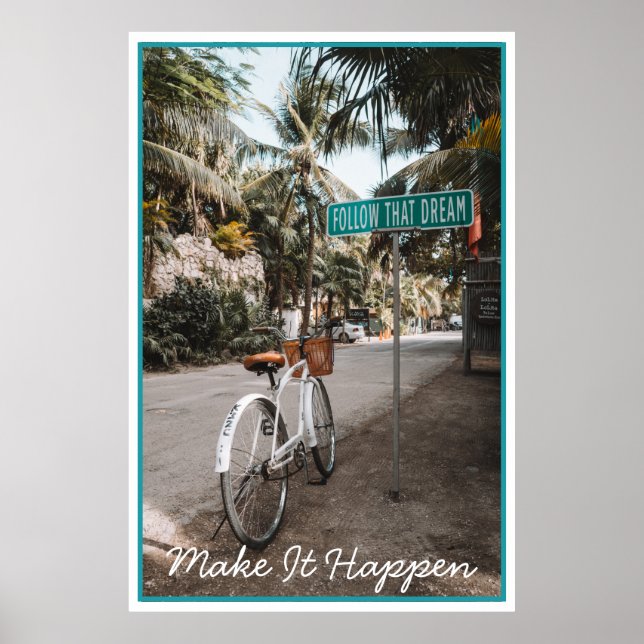 Affiche La Photographie Inspirationnelle Suivre Ce Rêve (Devant)