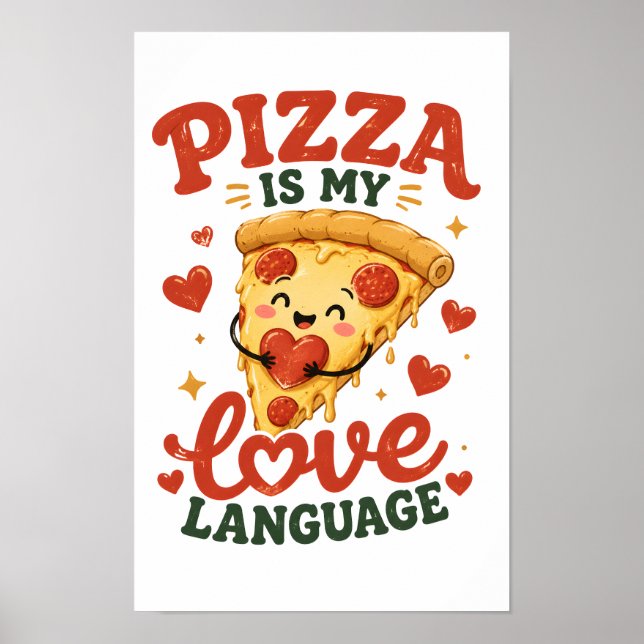 Affiche La pizza est mon langage de l'amour (Devant)