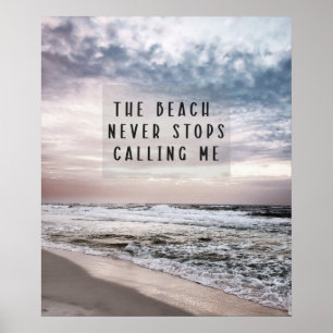 Affiche La Plage N'Arrête Jamais De Me Citer