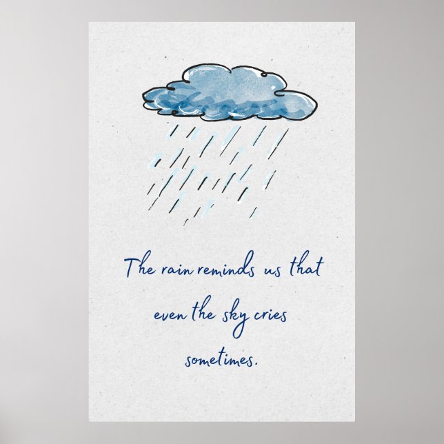 Affiche La pluie nous rappelle que même le ciel pleure. (Devant)
