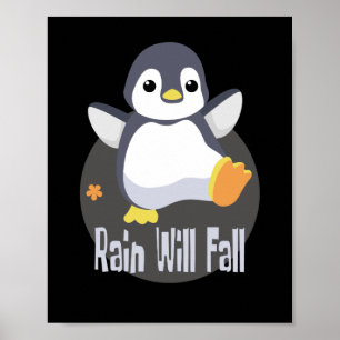 Affiche La pluie tombera Kawaii drôle de pingouin bébé heu