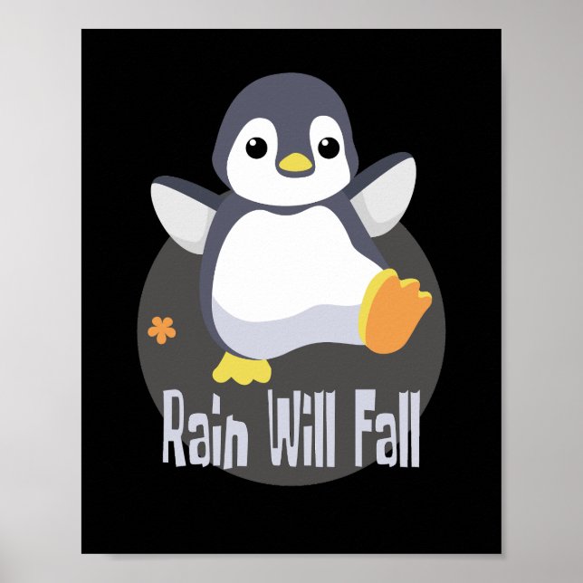 Affiche La pluie tombera Kawaii drôle de pingouin bébé heu (Devant)