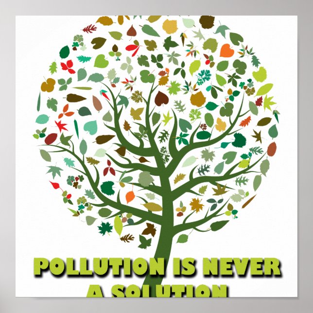 Affiche La pollution n'est jamais une solution (Devant)