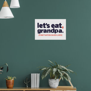 Affiche La ponctuation sauve des vies