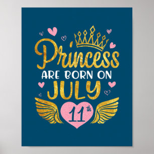 Affiche La Princesse Est Née Le 11 Juillet Joyeux Annivers