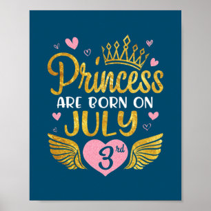 Affiche La Princesse Est Née Le 3 Juillet Joyeux Anniversa