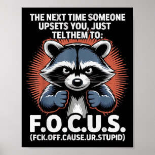 Affiche La Prochaine Fois Que Quelqu'un Vous Contrarie Dit
