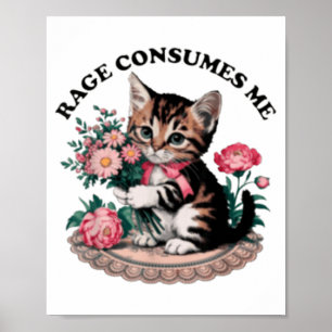 Affiche La rage me consume chat fleur mignon chat mème