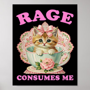 Affiche La rage me consume, chaton drôle Santé mentale cha