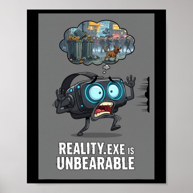 Affiche La réalité exe est drôle insupportable joueur de j (Devant)