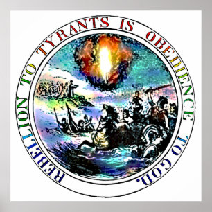 Affiche La rébellion aux tyrans est l'obéissance à Dieu Po
