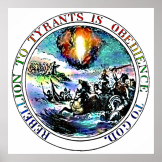 Affiche La rébellion aux tyrans est l'obéissance à Dieu Po