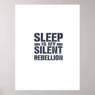 Affiche La rébellion silencieuse : le pouvoir du sommeil