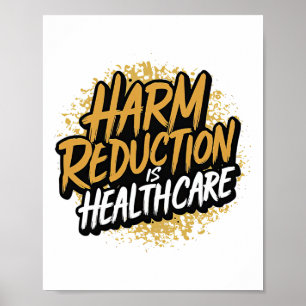 Affiche La réduction des risques est la sensibilisation au