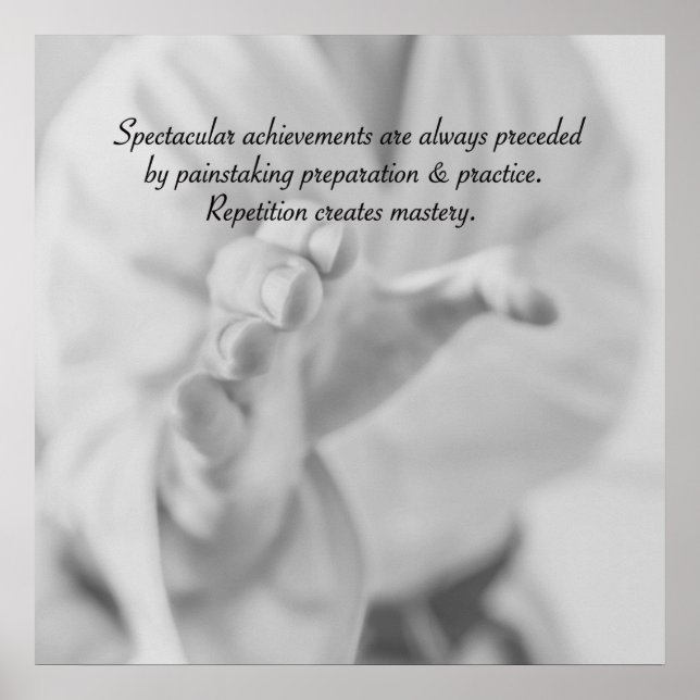 Affiche La répétition crée la maîtrise. (Devant)