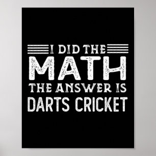Affiche La réponse est fléchettes cricket drôle professeur