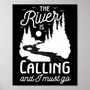 Affiche La Rivière Appelle Je Dois Faire Du Rafting D'Eau