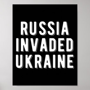 Affiche La Russie a envahi l'Ukraine 