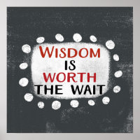 La Sagesse Vaut Le Mur De L'Affiche D'Attente